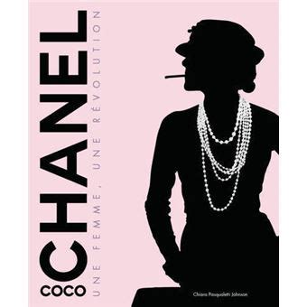 coco chanel une femme une revolution|Coco Chanel .